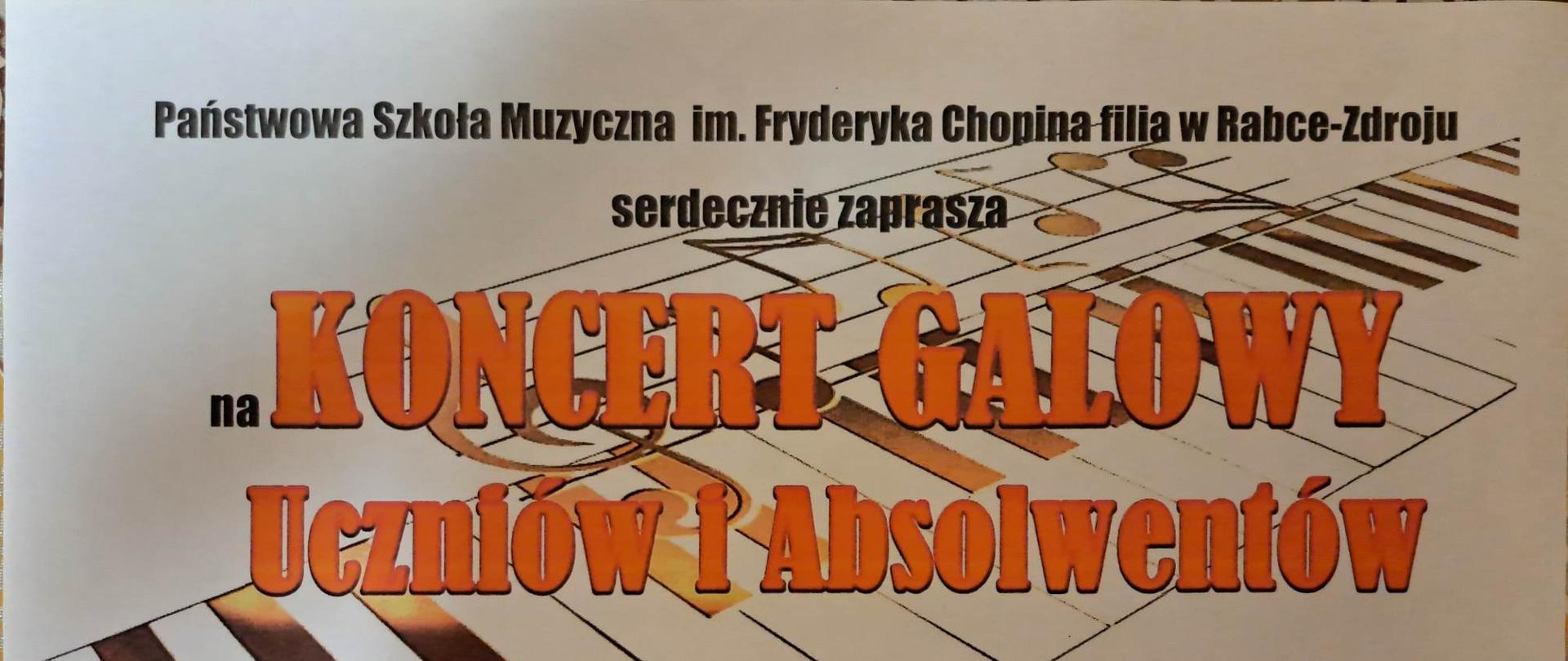 Plakat na jasnym tle. Na drugim planie klawiatura fortepianowa oraz nuty na pięciolinii. Na górze pełna nazwa filii szkoły, następnie pełna nazwa wydarzenia oraz godzina, miejsce oraz data.