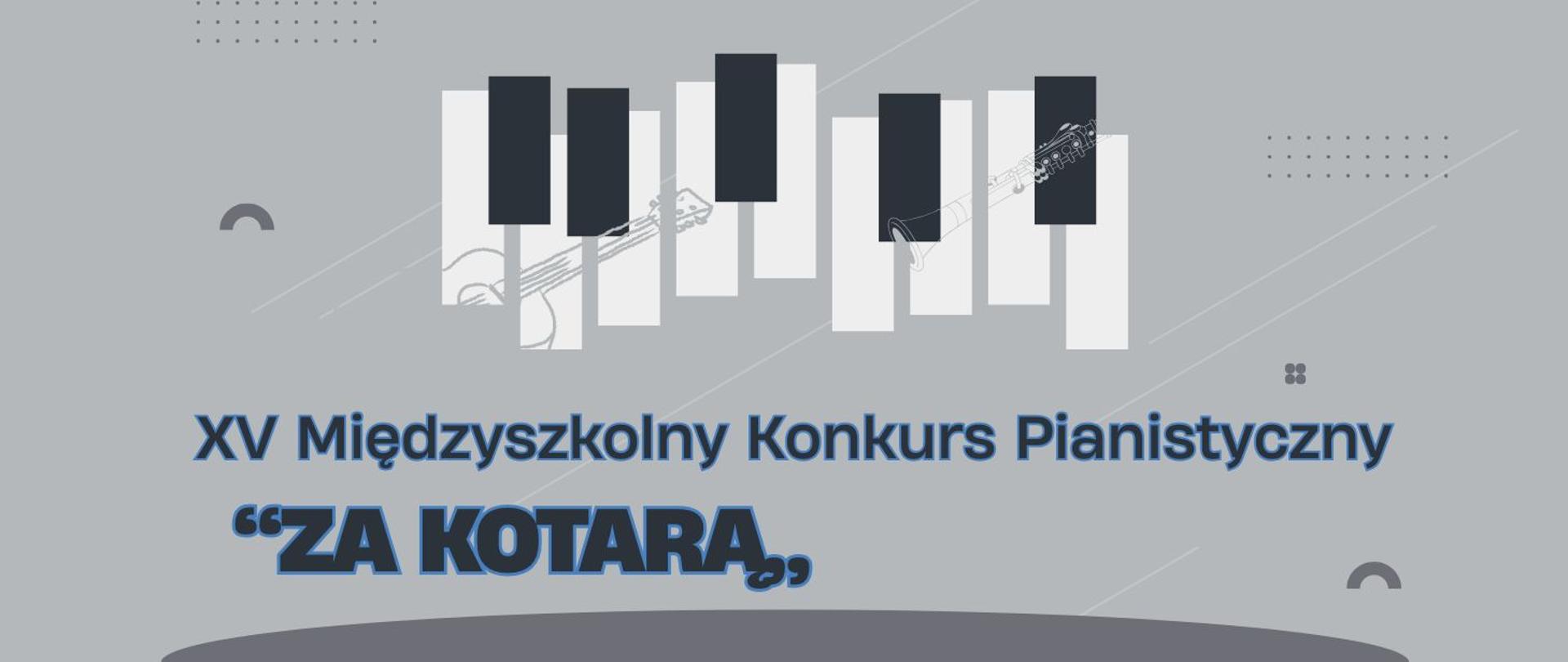 Baner przedstawia kilka klawiszy fortepianu na szarym tle pod nimi czarny napis z delikatną niebieską obwódką. 