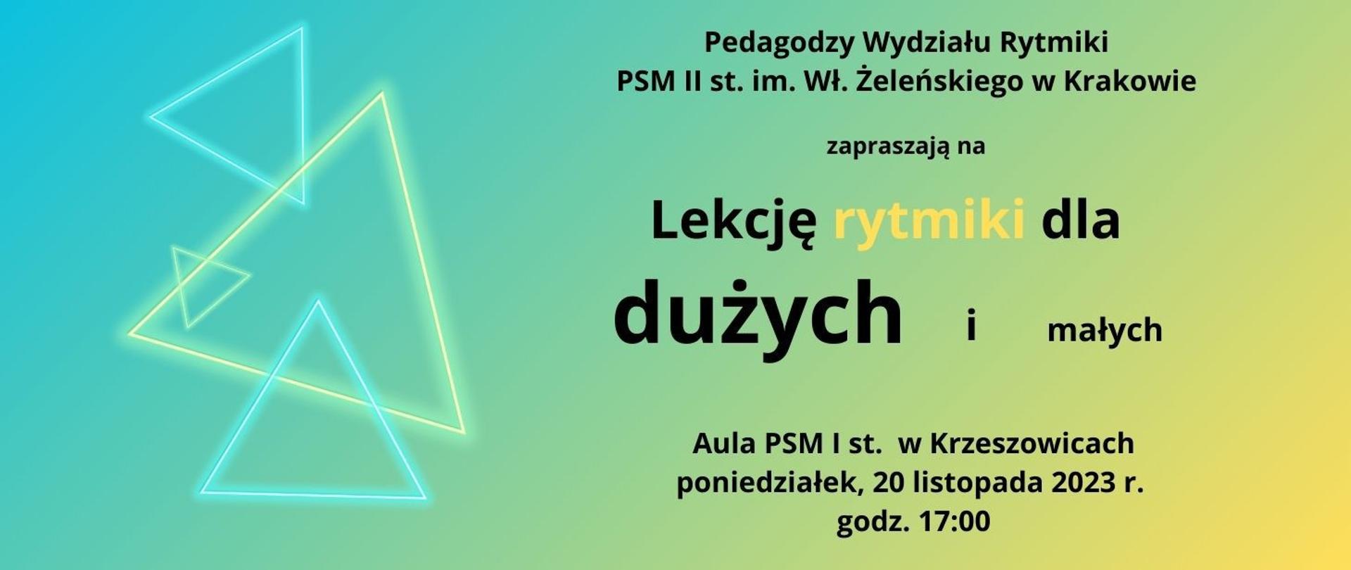 na gradientowym niebiesko-żółtym tle po lewej neonowe trójkąty, po prawej napisy informujące o lekcji rytmiki w Krzeszowicach 