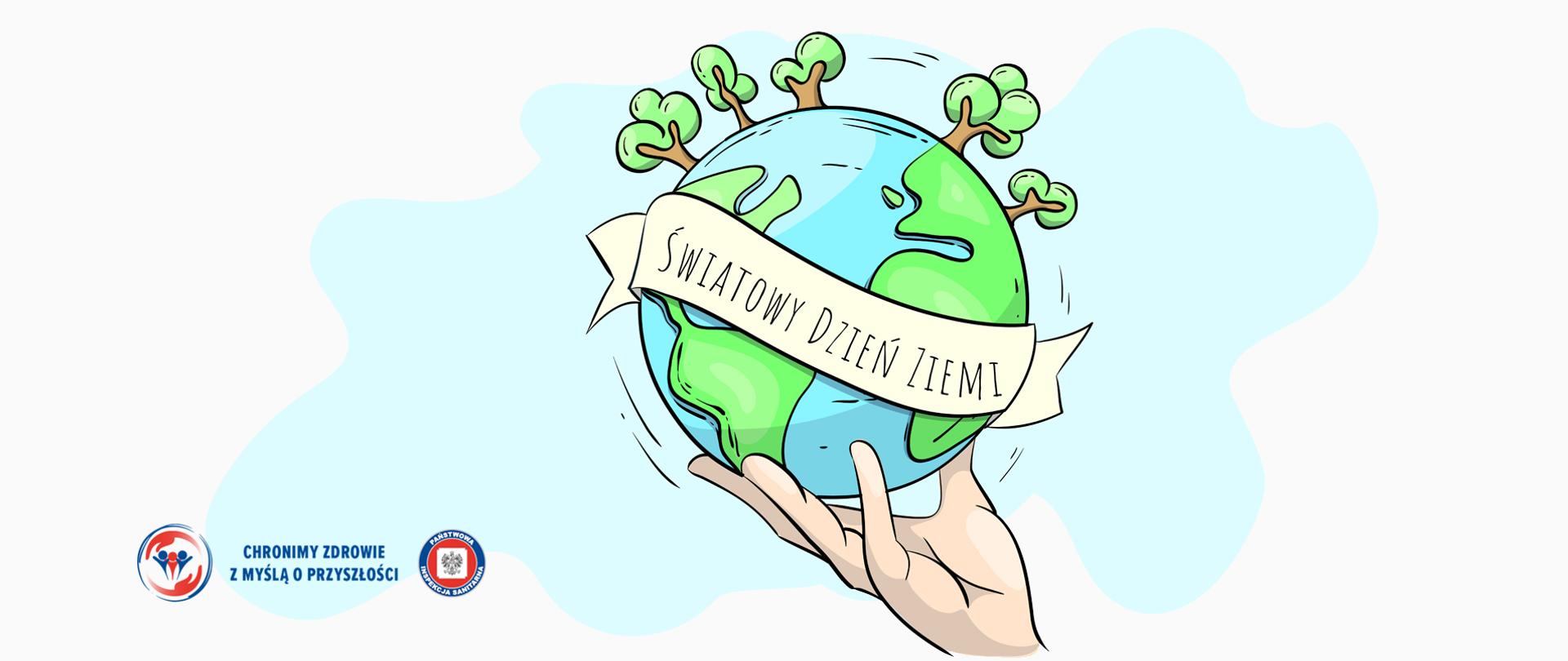 Grafika prezentująca planetę Ziemia z szarfą z napisem "Światowy Dzień Ziemi". Kula podtrzymywana jest przez dłoń. Na dole, z lewej strony logo Państwowej Inspekcji Sanitarnej z hasłem "Chronimy Zdrowie z Myślą o Przyszłości".