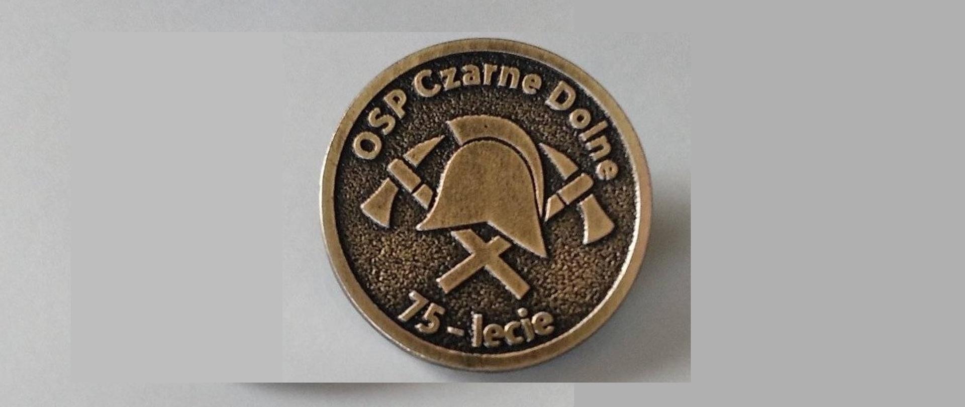 Pamiątkowy pins na 75 lat OSP Czarne Dolne