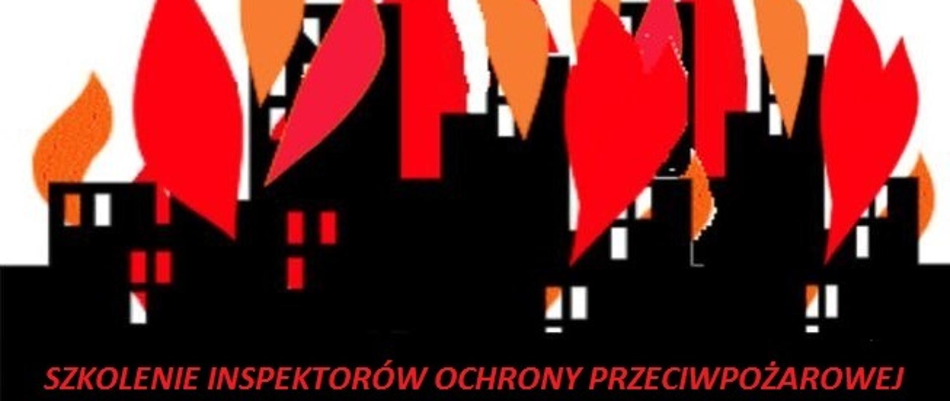 SZKOLENIE AKTUALIZUJĄCE INSPEKTORÓW OCHRONY PRZECIWPOŻAROWEJ - grafika

