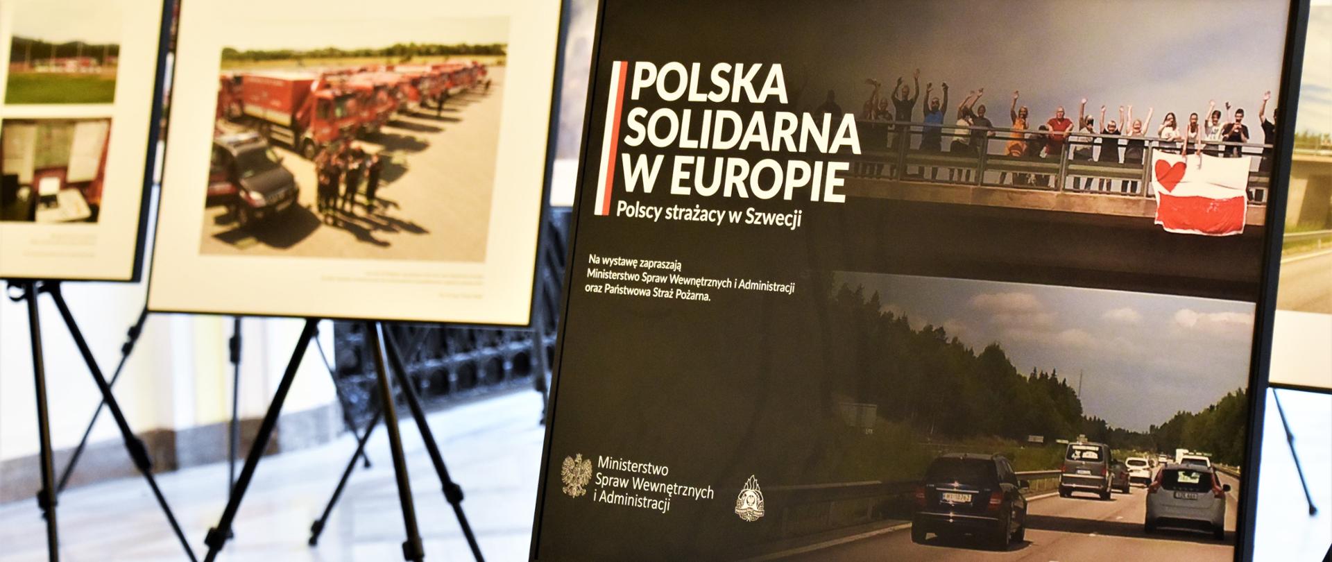 Plansza tytułowa wystawy „Polska solidarna w Europie. Polscy strażacy w Szwecji”.