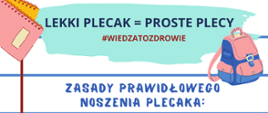 Lekki plecak - proste plecy - zasady noszenia