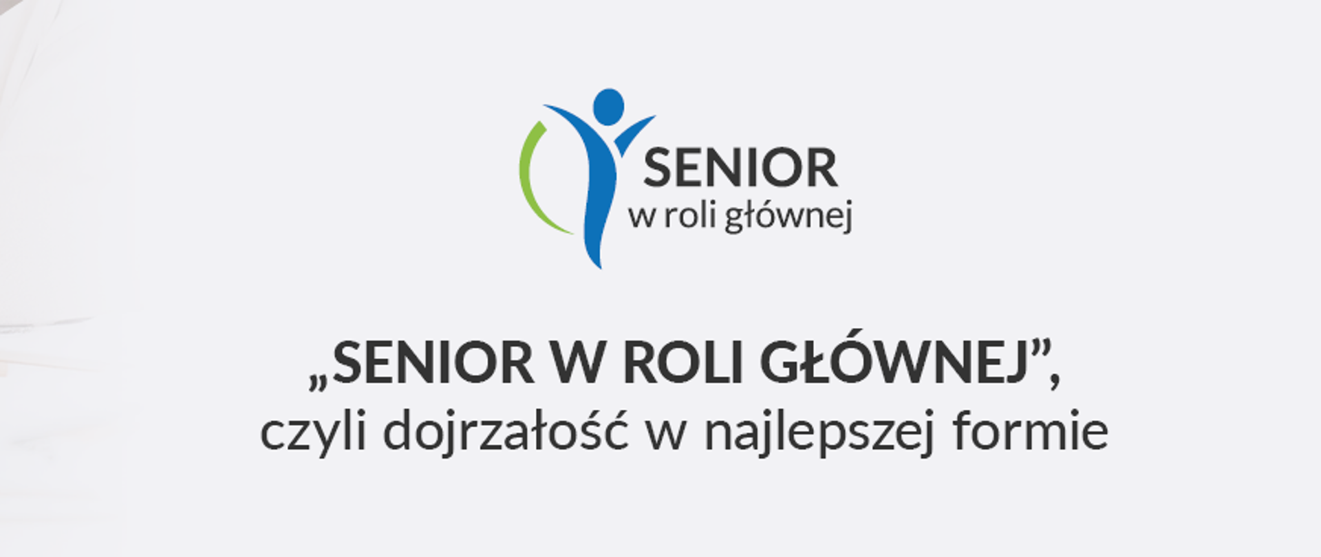 Senior w roli głównej