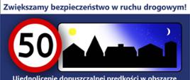 Zrównanie prędkości w obszarze zabudowanym do 50 km/h w dzień i w nocy - infografika