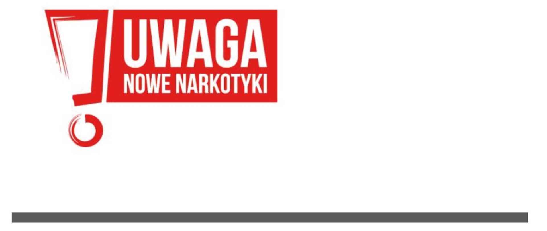 Uwaga nowe narkotyki