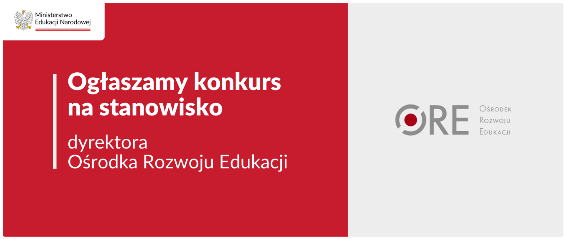 Ogłaszamy konkurs na stanowisko dyrektora Ośrodka Rozwoju Edukacji