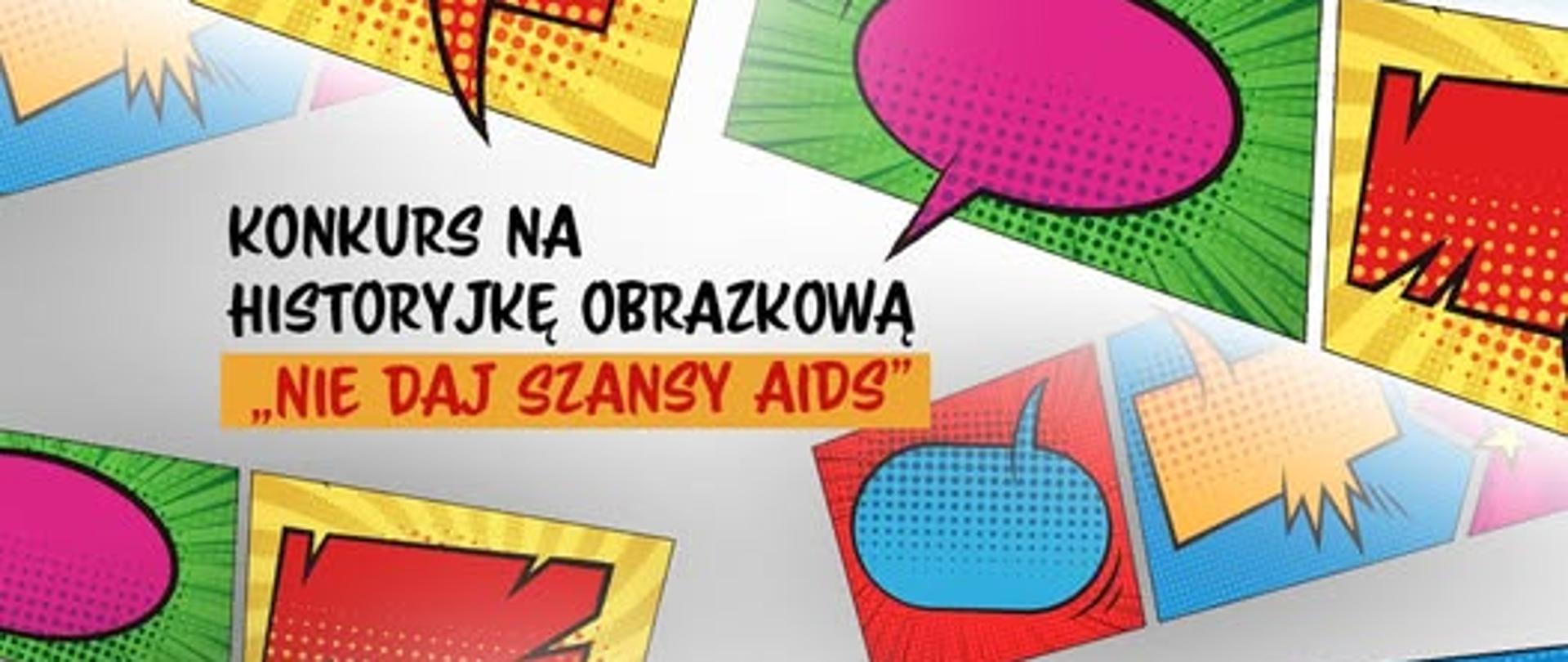 Baner konkursu Nie daj szansy AIDS