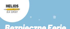 Helios i akcja Bezpieczne Ferie