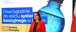 Wiceministra klimatu i środowiska Anita Sowińska podczas konferencji o systemie kaucyjnym