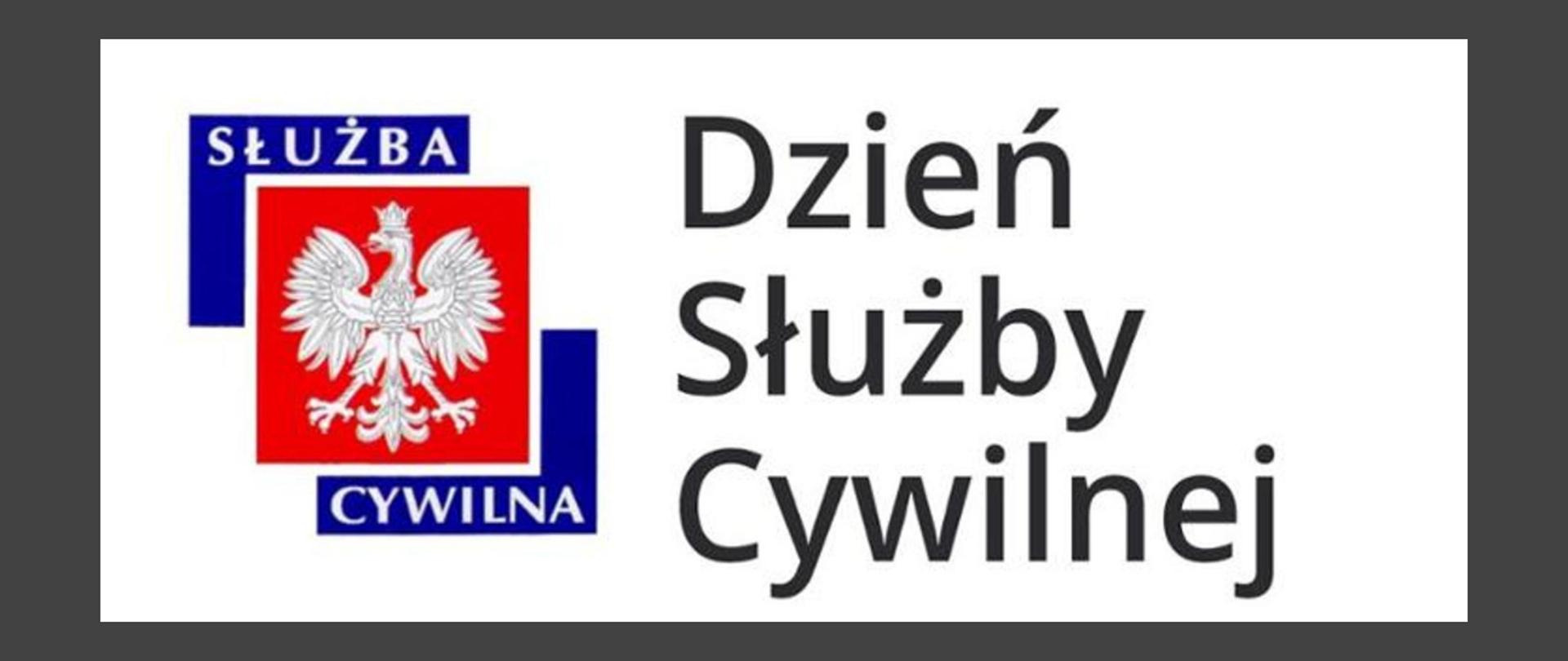 Na grafice jest napisane Dzień Służby Cywilnej. Obok znajduje się orzeł na czerwonym tle oraz napis Służba Cywilna. Tło jest białe, otoczone szarą ramką.