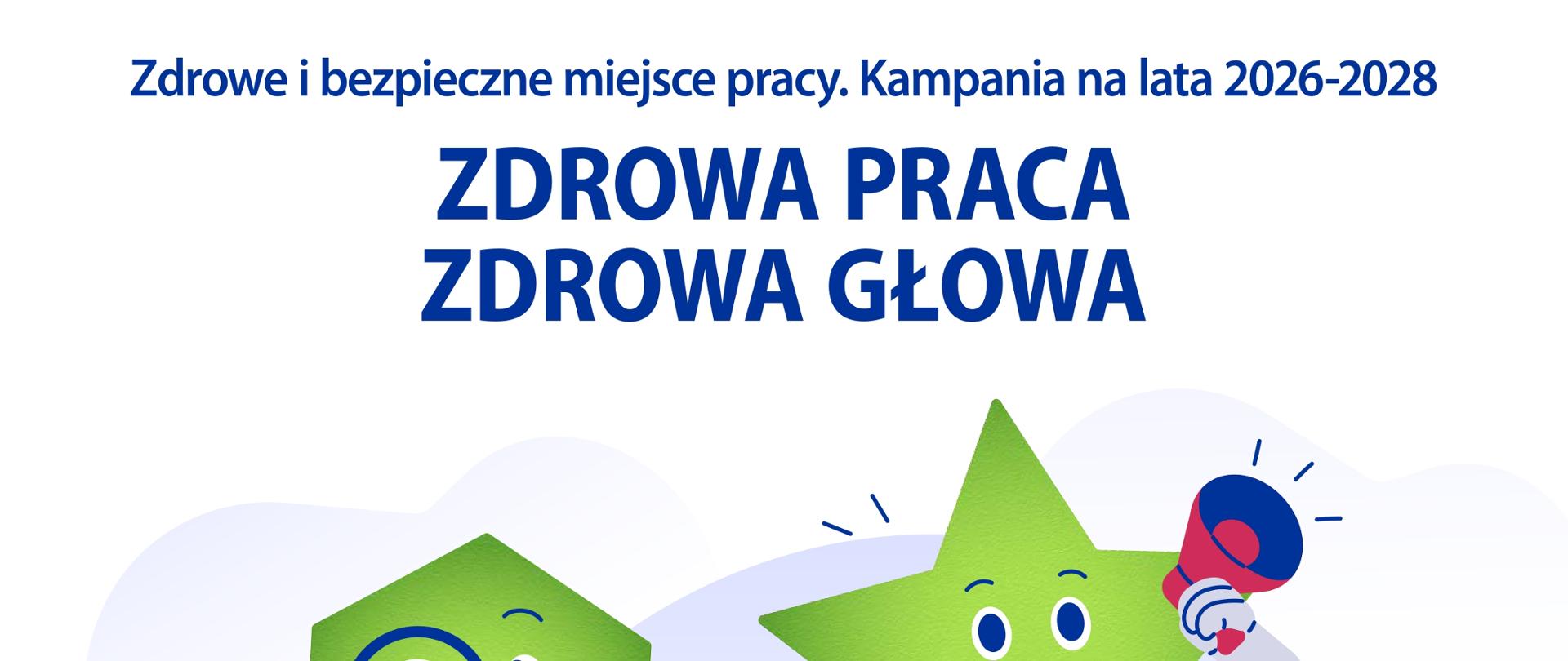 Plakat kampanii "Zdrowa praca, zdrowa głowa"