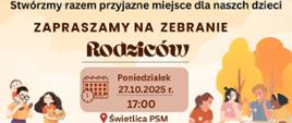 Baner zapraszający rodziców na zebranie w poniedziałek 27.10.2025 o godzinie 17:00 w świetlicy PSM, z ilustracjami rodzin. 
