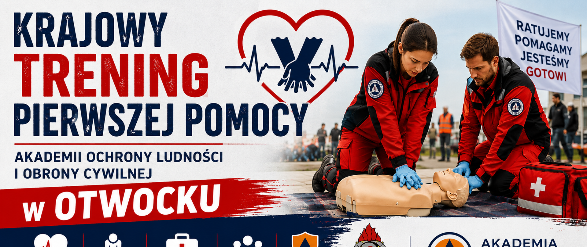 1. Plakat promuje Krajowy Trening Pierwszej Pomocy Akademii Ochrony Ludności i Obrony Cywilnej w Otwocku. Przedstawia ratowników wykonujących RKO na fantomie, symbol serca z linią EKG oraz hasła związane z ratowaniem życia i bezpieczeństwem. W dolnej części znajdują się logo Państwowej Straży Pożarnej oraz Akademii Ochrony Ludności i Obrony Cywilnej. Dominują kolory: czerwony, granatowy i biały, podkreślające profesjonalny i ratowniczy charakter wydarzenia.
