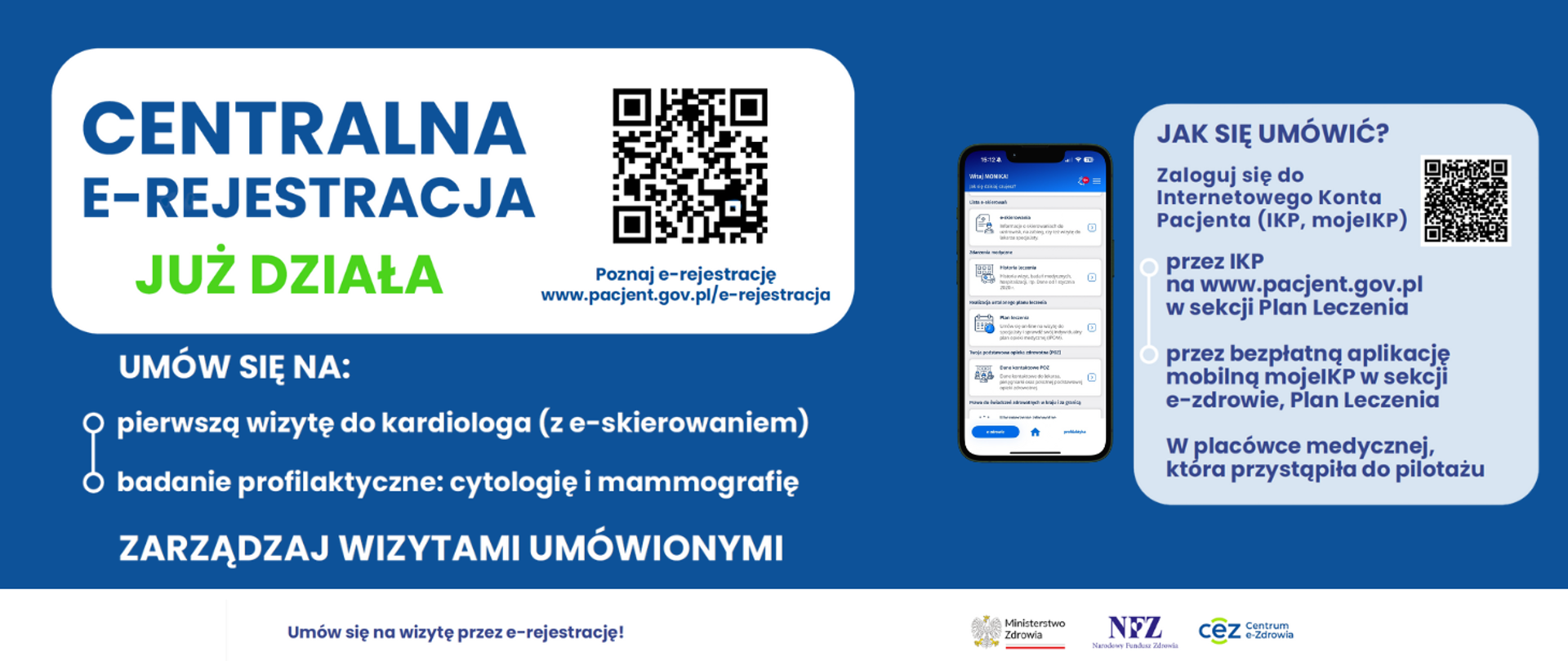 Baner przedstawia tytuł, instrukcję jak umówić się na wizytę lub badanie i Kod QR