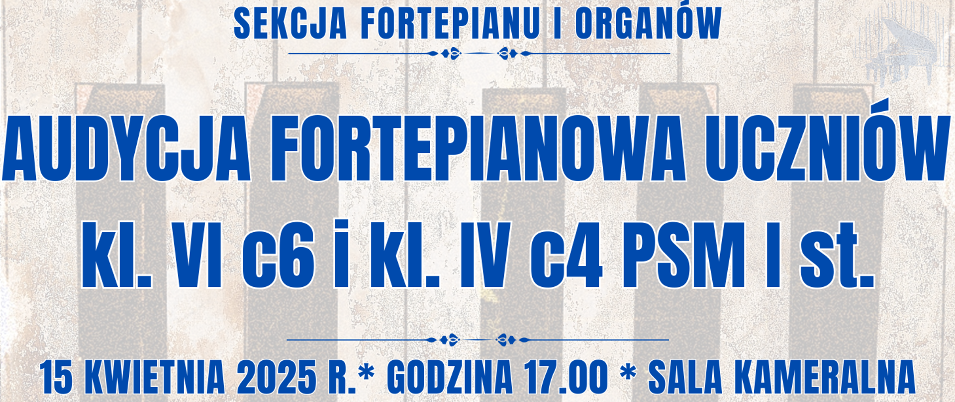 baner z półprzezroczystą klawiaturą fortepianu oraz informacja o audycji klasy fortepianu