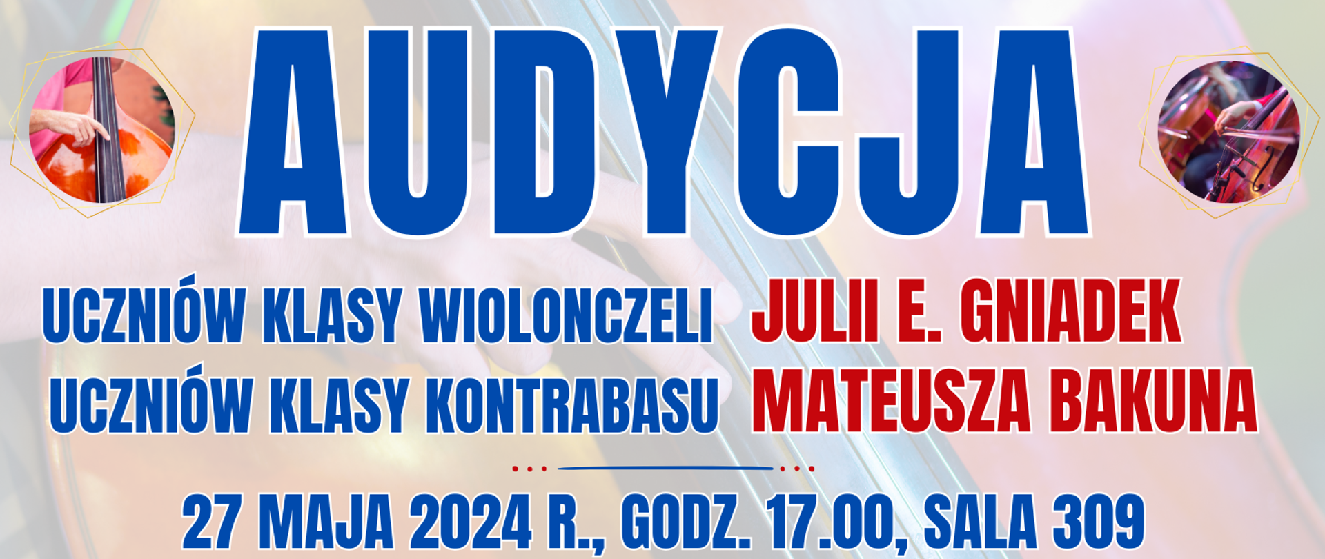 kolorowe tło, po bokach zdjęcia wiolonczeli i kontrabasu oraz informacja o wydarzeniu