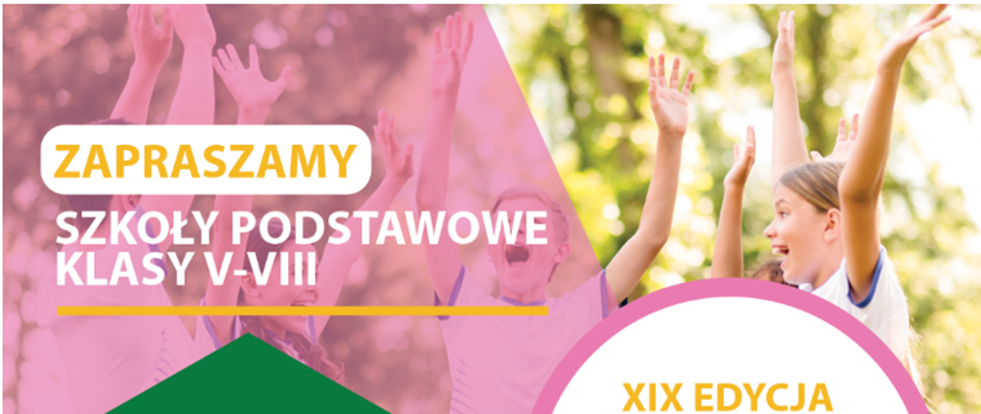 XIX Edycja Ogólnopolskiego programu edukacyjnego TRZYMAJ FORMĘ