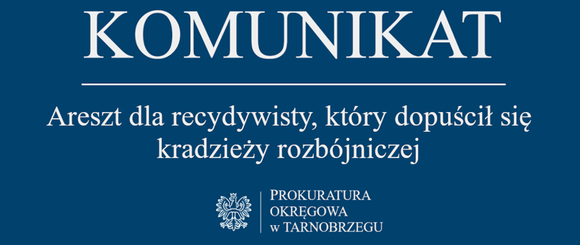 Komunikat Rzecznika Prasowego z dnia 2 kwietnia 2026 r. - areszt dla recydywisty, który dopuścił się kradzieży rozbójniczej