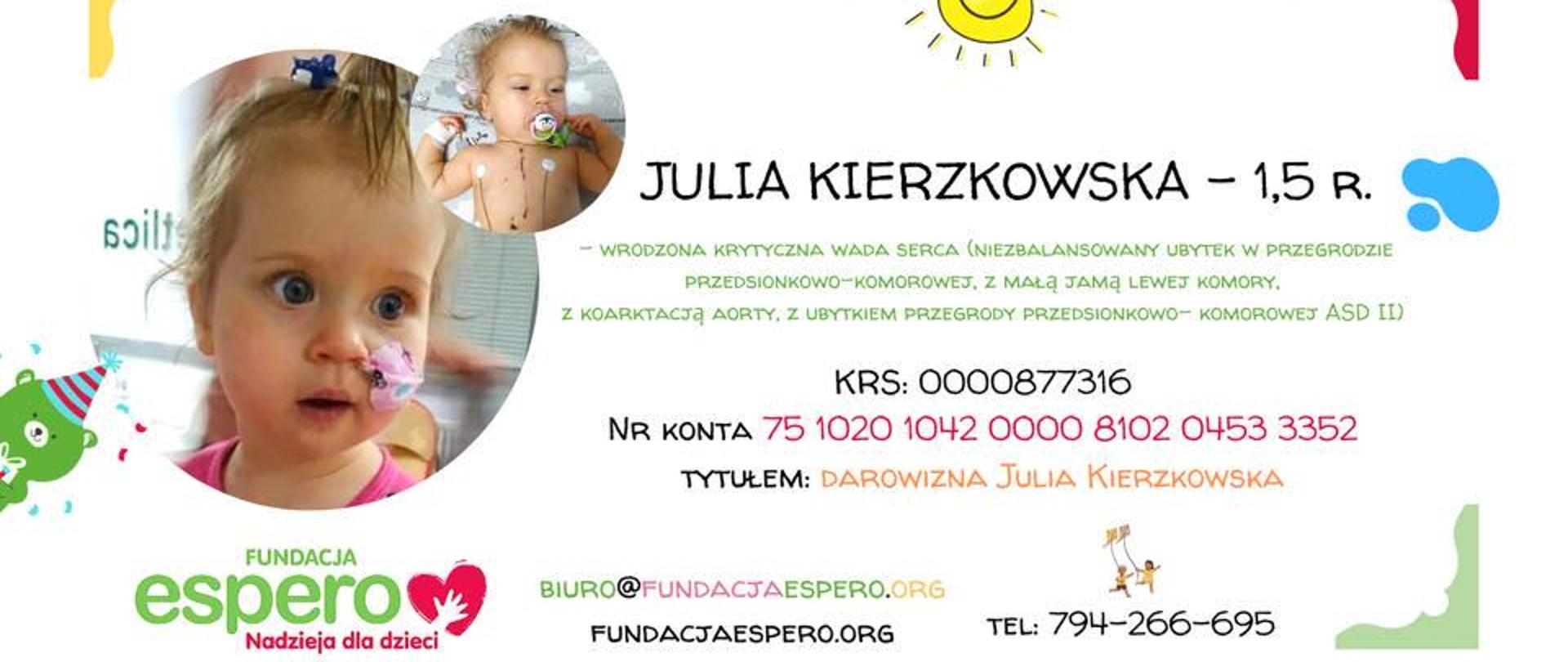 Plakat informacyjny dotyczący zbiórki pieniędzy dla Julki Kierzkowskiej w fundacji Espero - Nadzieja dla dzieci