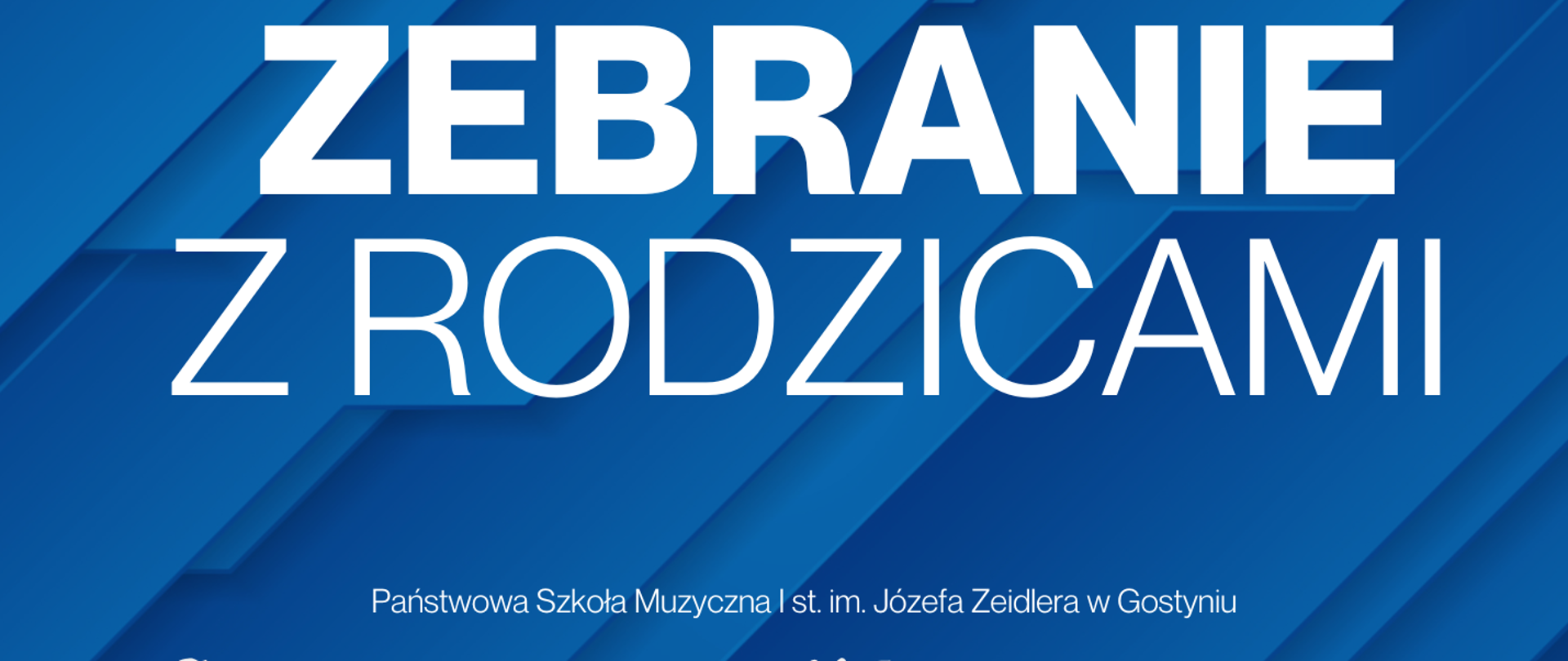 Plakat informujący o zebraniu z rodzicami dnia 4 września godzina 18.30 w Sali Koncertowej Szkoły.