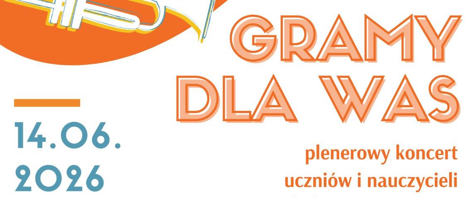 Gramy dla Was