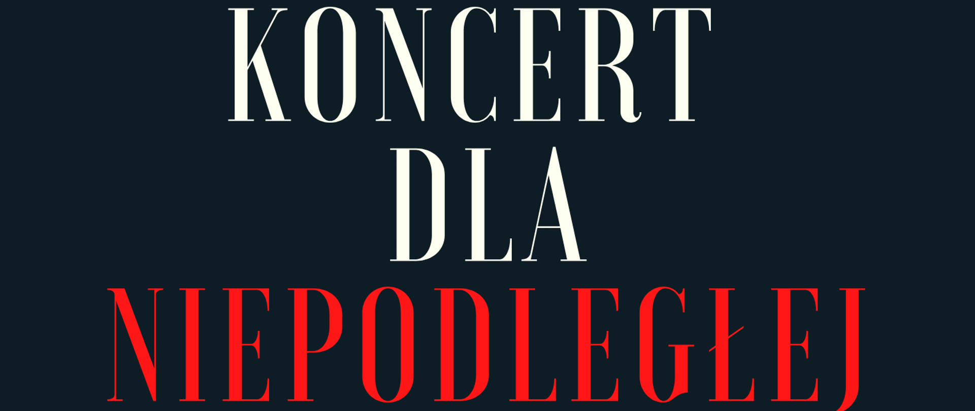 Plakat posiada czarne tło i napisy w kolorze białym i czerwonym. U dołu plakatu widoczna klawiatura fortepianu. Plakat informuje o koncercie fortepianowym w Państwowej Szkole Muzycznej I st. w Starogardzie Gdańskim, pt. KONCERT DLA NIEPODLEGŁEJ w dniu 14 listopada 2022r. o godz. 17:00. Wystąpią Sławomir Wilk i Michał Mosakowski, w programie utwory Fryderyka Chopina