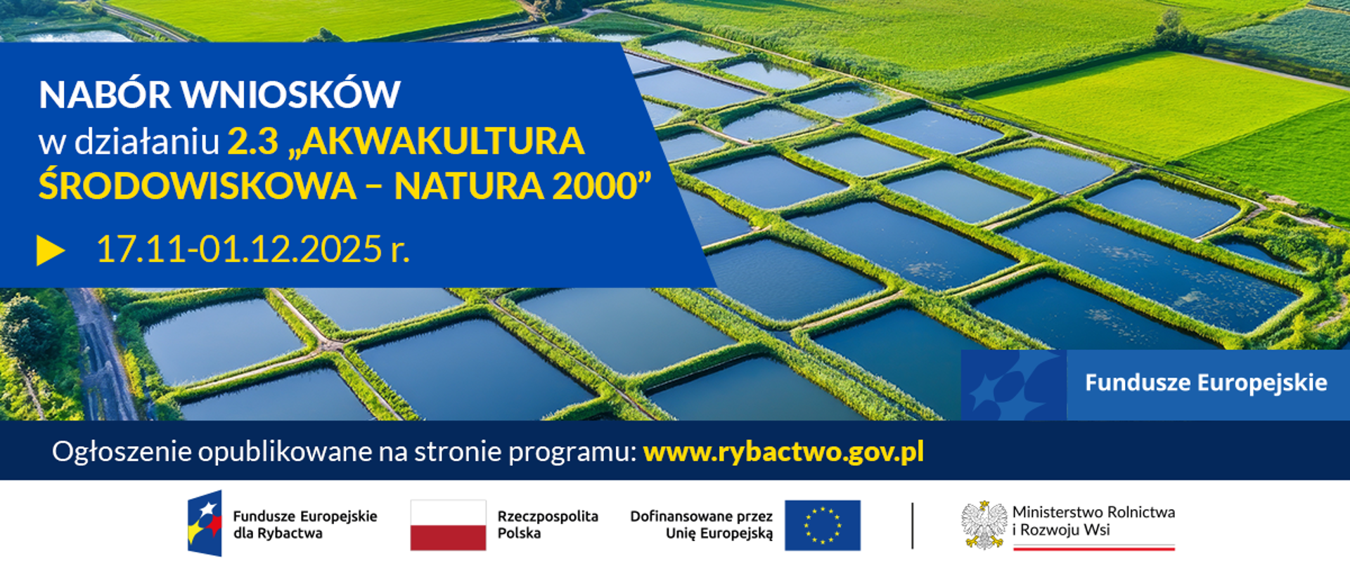 Rusza nabór w działaniu 2.3 „Akwakultura środowiskowa – Pakiet 3 NATURA 2000”