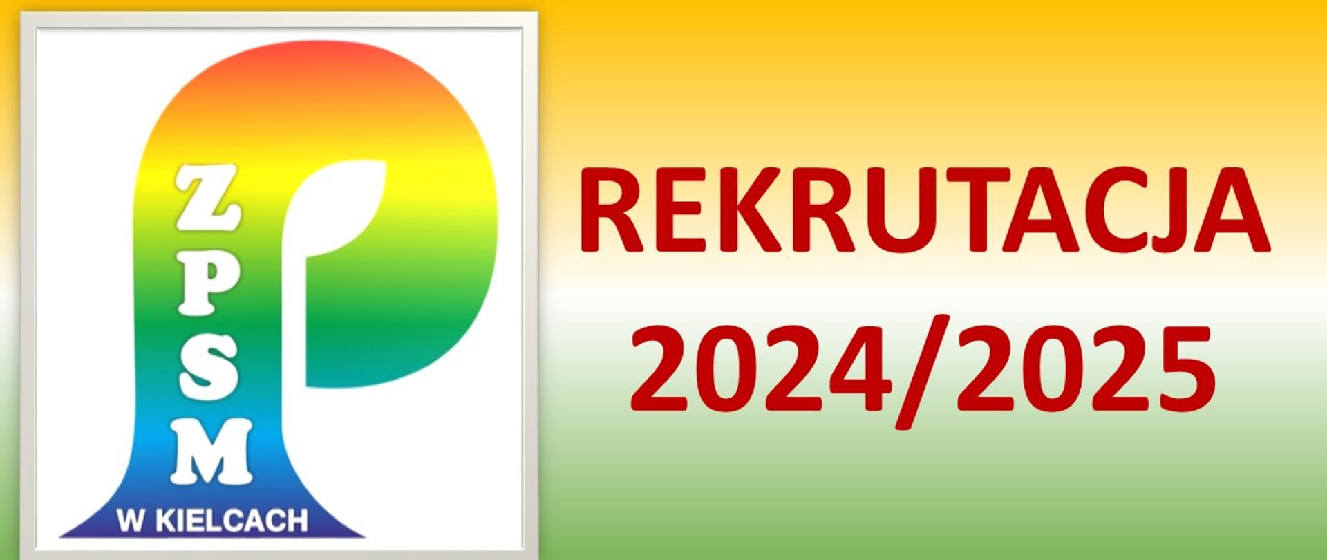 po lewej stronie logo ZPSM w Kielcach, po prawej napis: REKRUTACJA 2024/2025