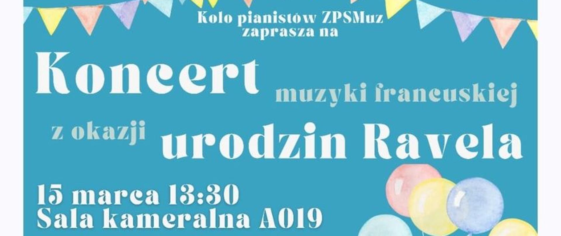 Koncert z okazji urodzin M. Ravela