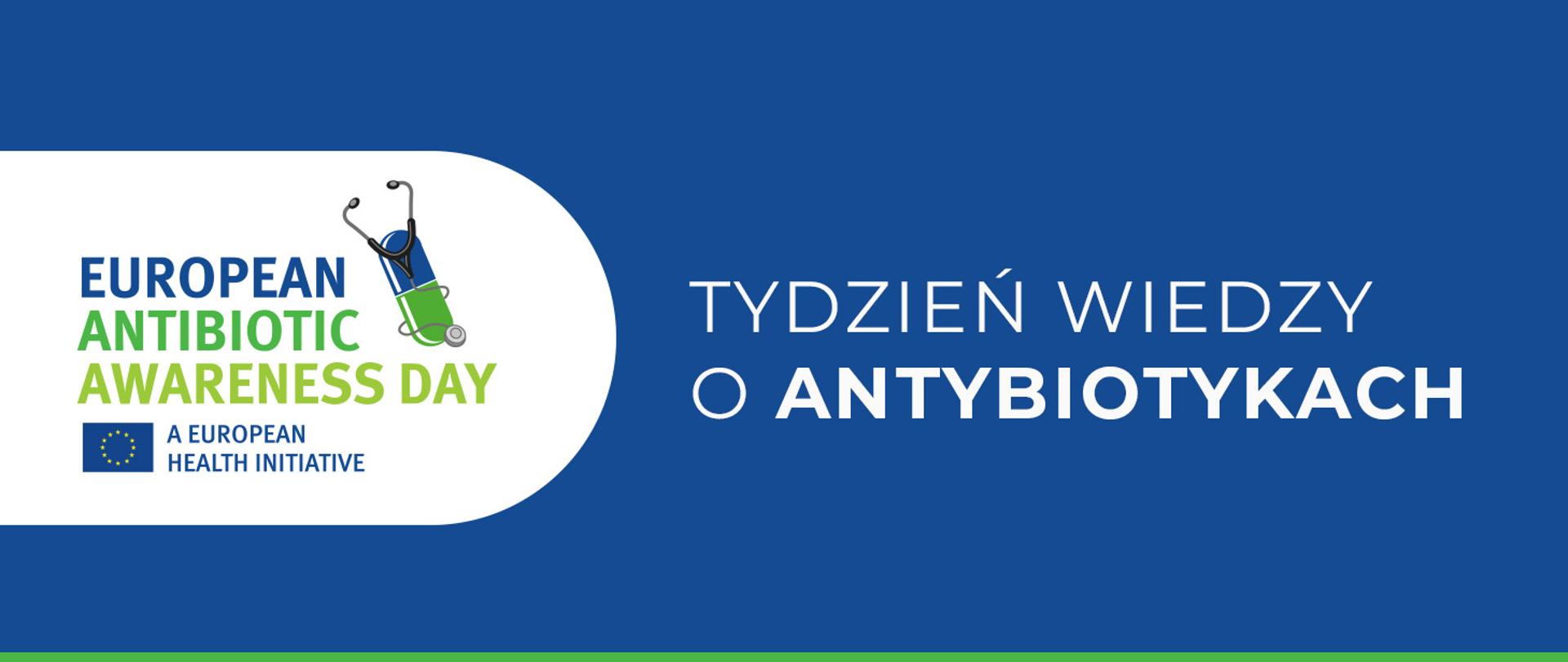 Baner informacyjny z logo Europejskiego Dnia Wiedzy o Antybiotykach i napisem: Tydzień wiedzy o antybiotykach