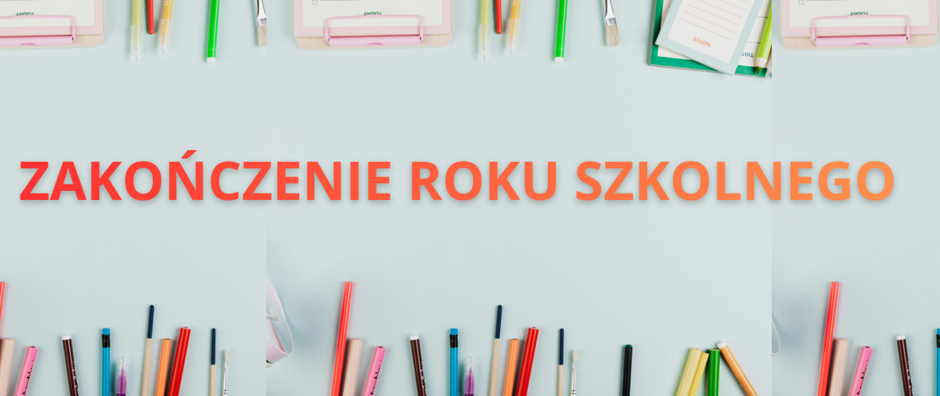 Zakończenie roku szkolnego