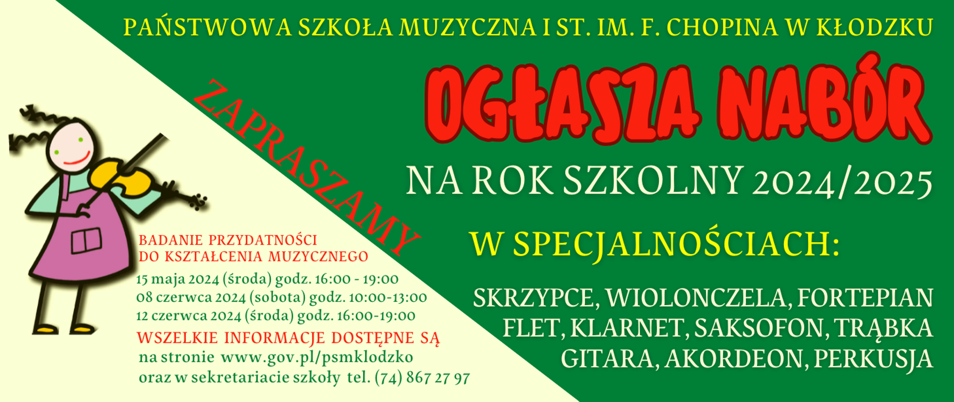 Plakat w żółto-zielonej kolorystyce z grafiką dziewczynki grającej na skrzypcach po lewej stronie, oraz szczegółową informacją tekstowa o naborze do szkoły muzycznej 