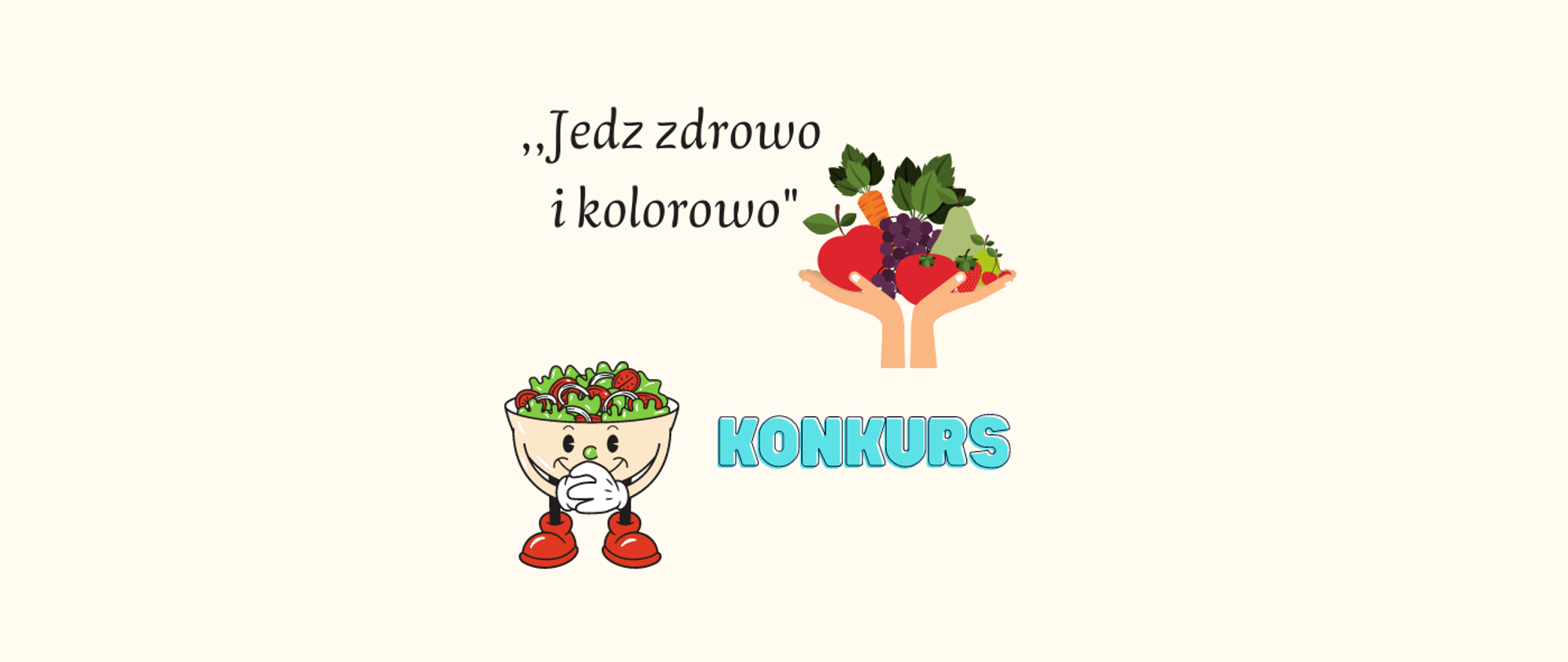 Jedz zdrowo i kolorowo