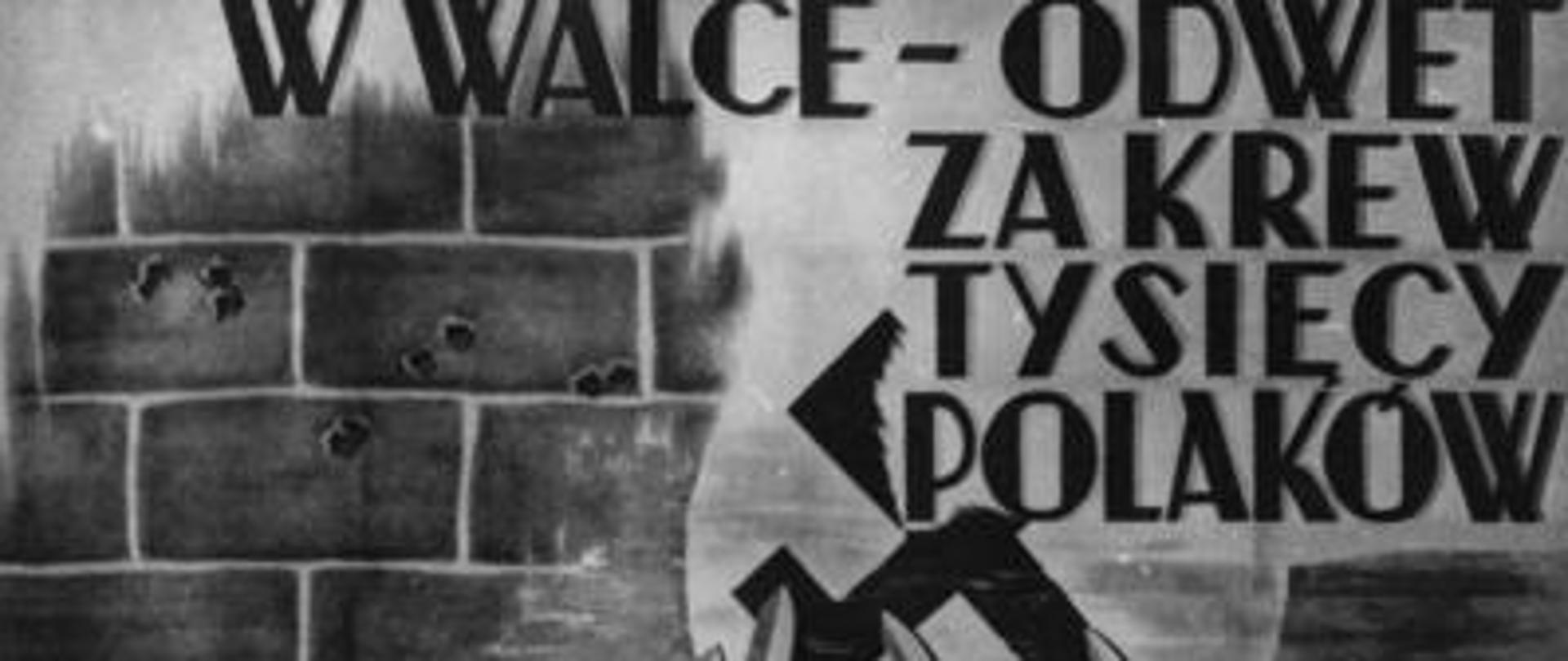 Na zdjęciu plakat Powstania Warszawskiego.