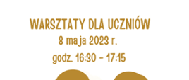 Na kremowym tle plakatu u góry brązowy napis z datą i godziną. N a dole kolorowa grafika kobiety, nad jej głową brązowe kółka wraz z hasłami warsztatów.