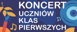 Granatowe tło motywami liści, i nutek i ozdobnych kółek i plam w kolorach brązowych i niebieskich. Centralnie tekst: Koncert uczniów k;as pierwszych Po lewej stronie fragment skrzypiec w kolorze brązowym, po prawej trąbka, elementy graficzne w kształcie koła. 
