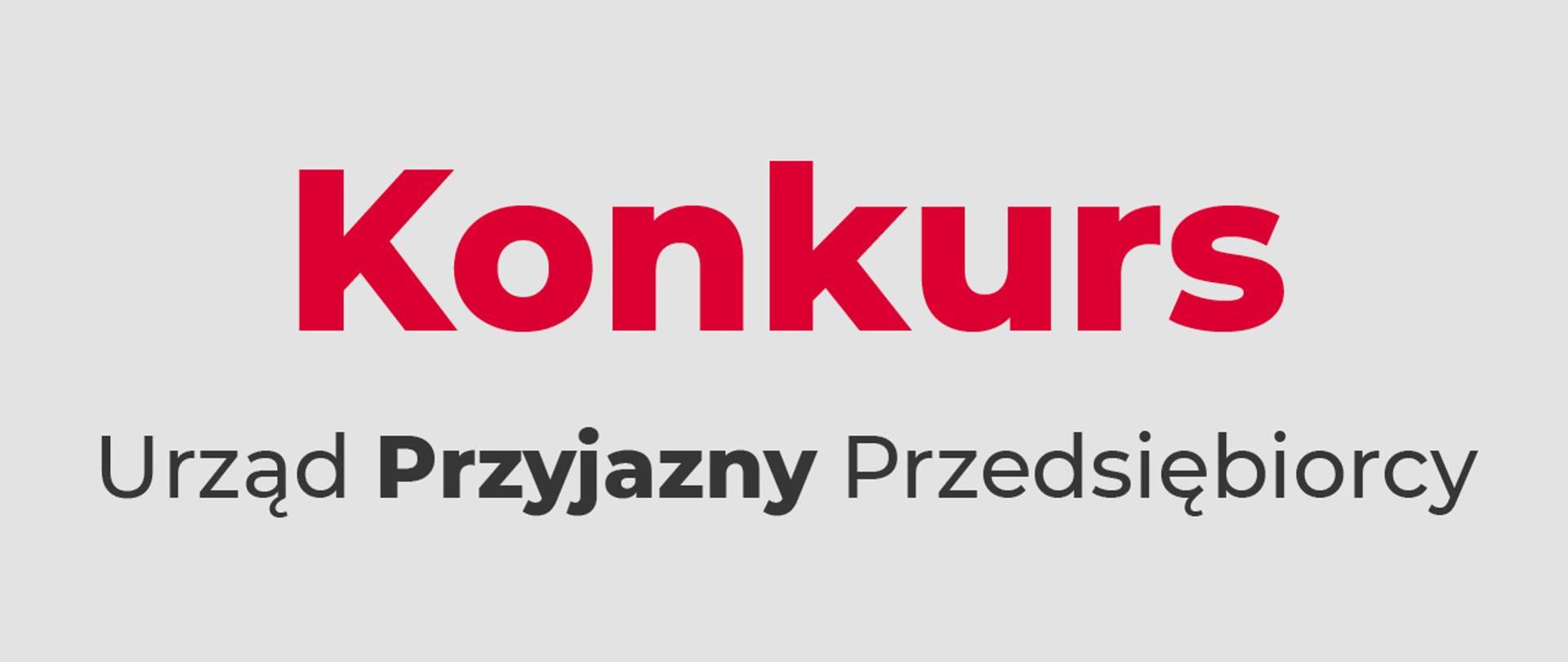 Napis Konkurs Urząd Skarbowy Przyjazny Przedsiębiorcy