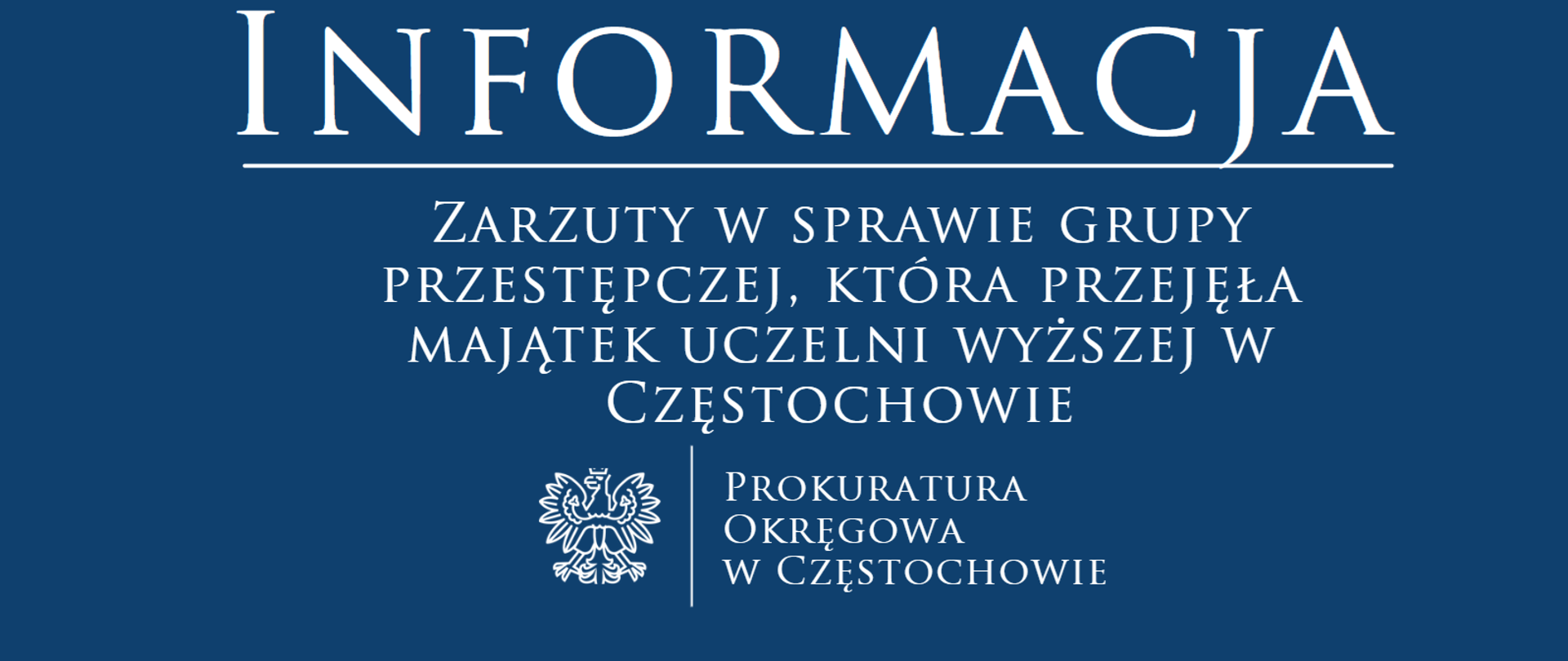 Zarzuty w sprawie grupy przestępczej, która przejęła majątek uczelni wyższej w Częstochowie.