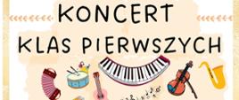 W górnej części czarną czcionką tytuł koncertu na jasnym tle. Poniżej kolorowe rysunki różnych instrumentów.