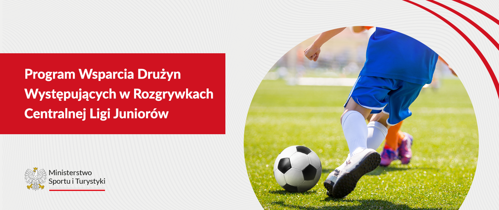 Program Wsparcia Drużyn Występujących w Rozgrywkach Centralnej Ligi Juniorów
