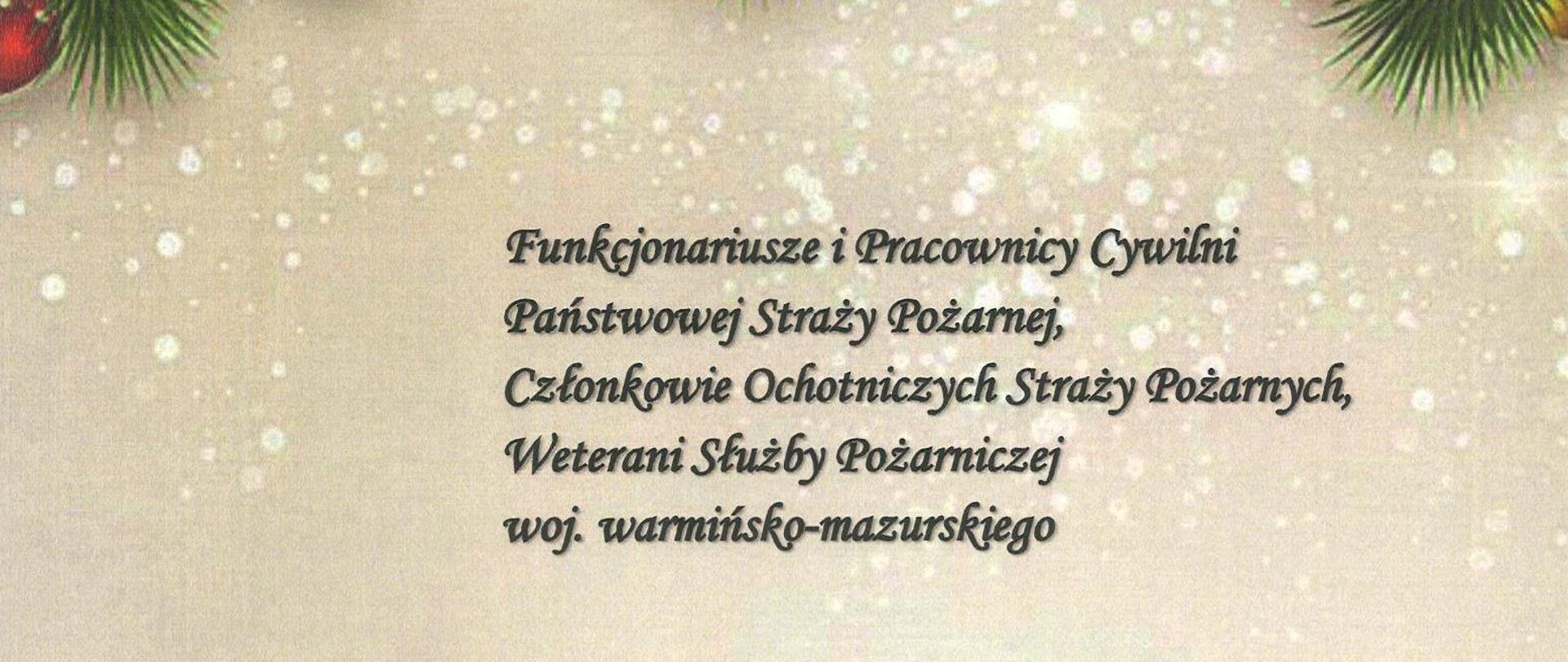 Życzenia Warmińsko-Mazurskiego Komendanta Wojewódzkiego PSP