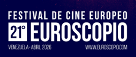 Festival de Cine Europeo 2026