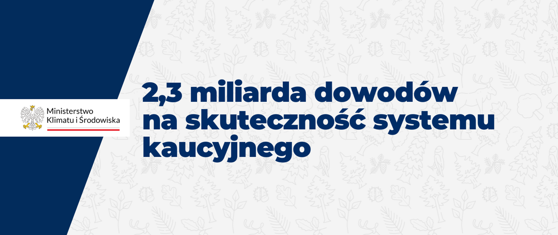 2,3 mld dowodów na skuteczność systemu kaucyjnego 
