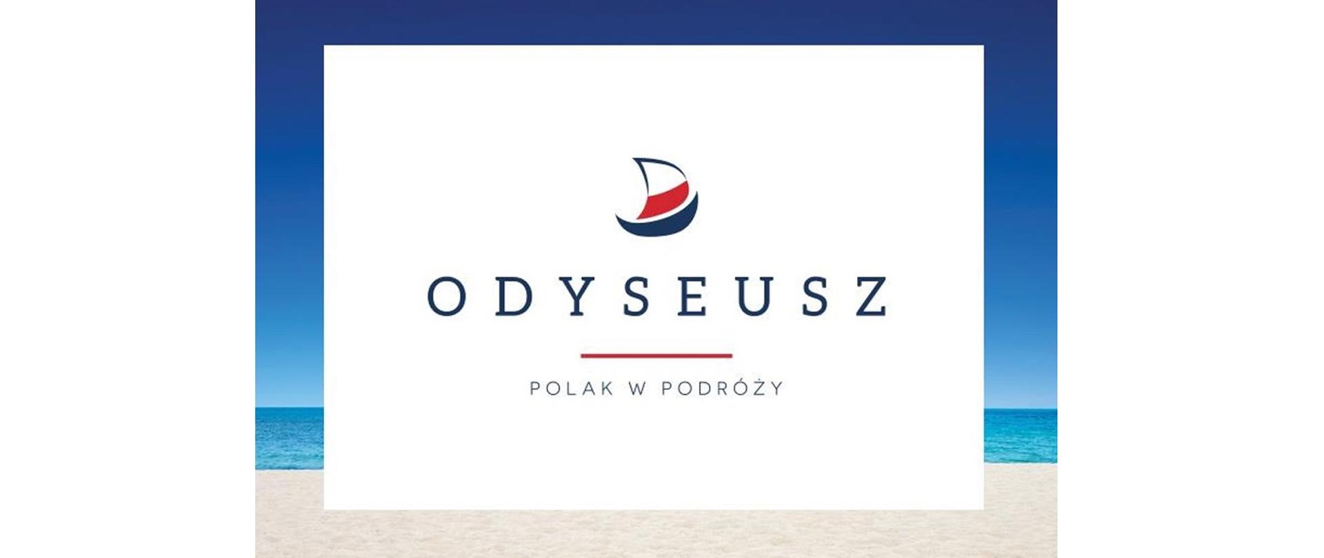 Zdjęcie przedstawia grafikę z logotypem serwisu Odyseusz oraz napisem poniżej, Polak w podróży. 