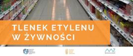 Tlenek_etynelu_w_żywności