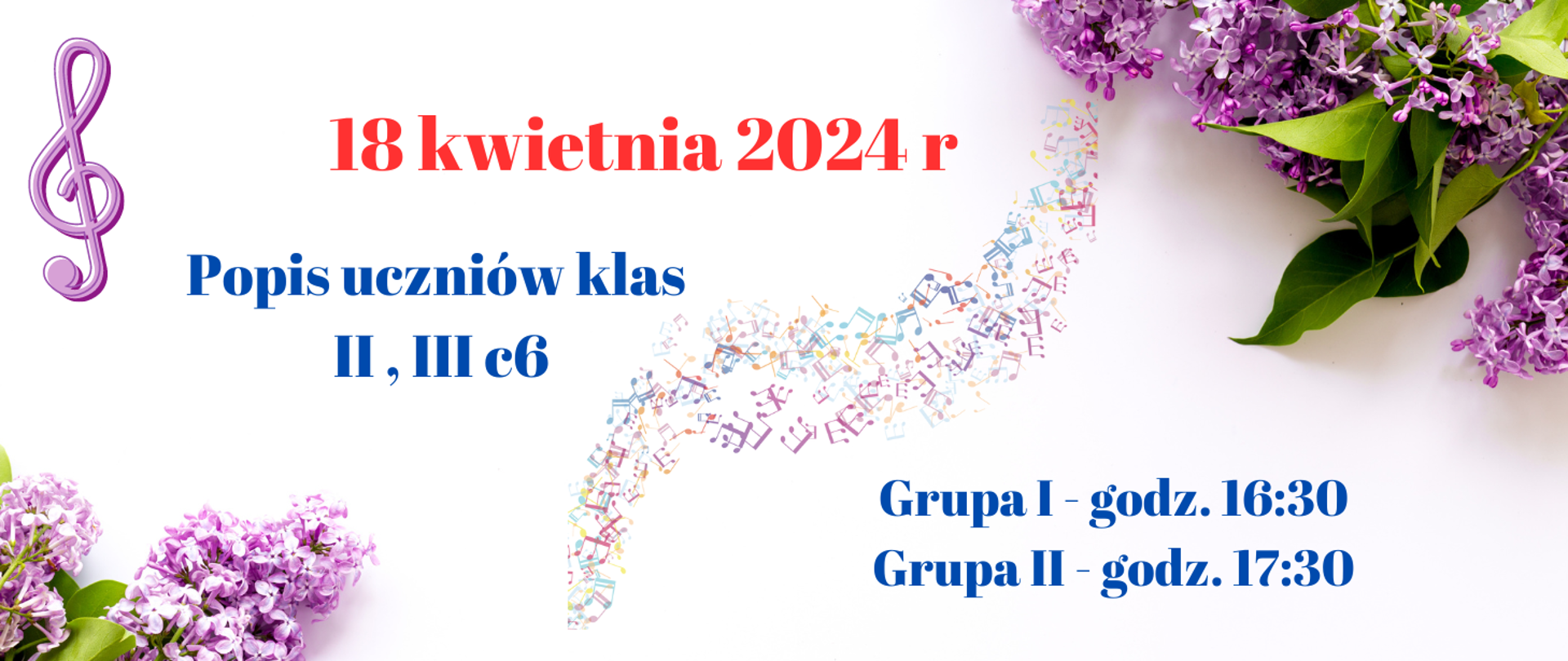Grafika przedstawia informację o popisie klasowym w dniu 18 kwietnia 2024 r. W tle kwiaty bzu..