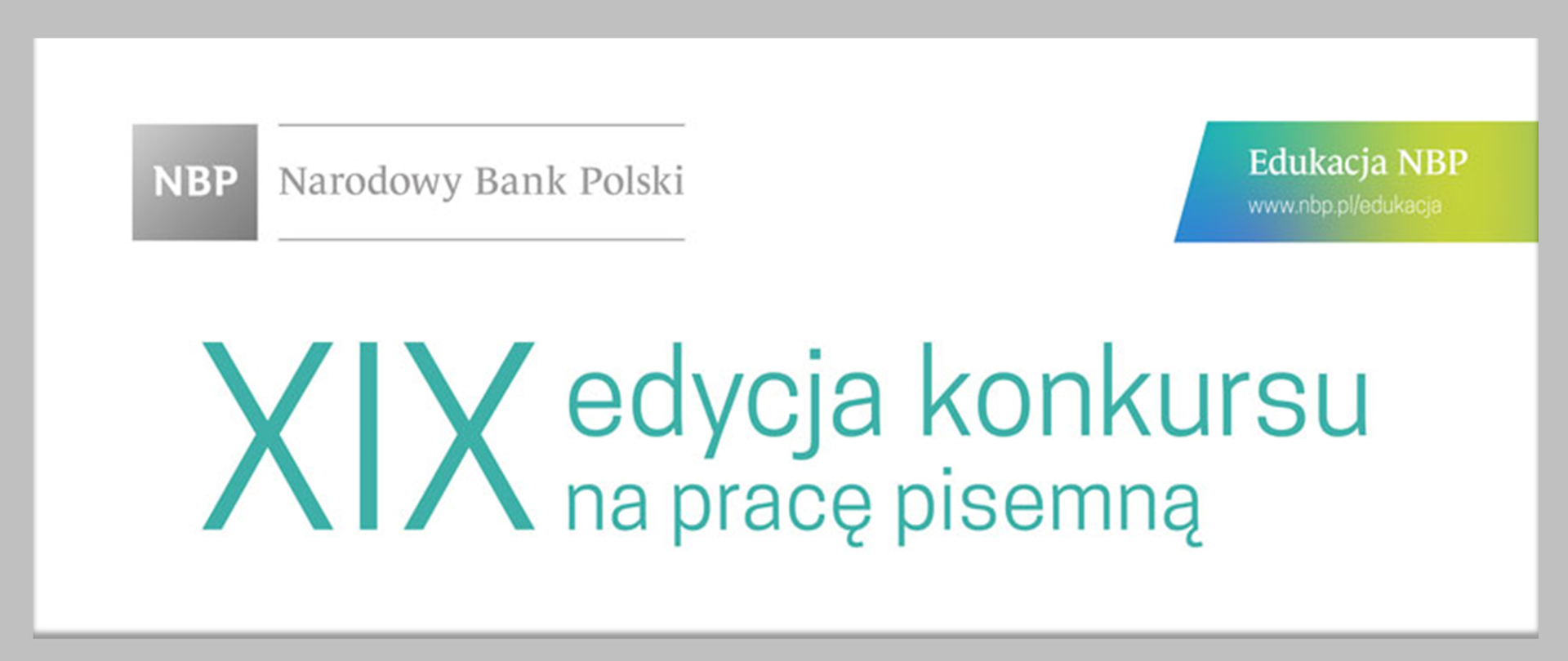 Jasna grafika z logo NBP i tekstem "XIX edycja konkursu na pracę pisemną"