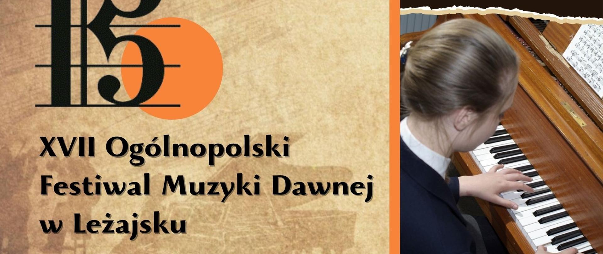 Infografika - XVII Ogólnopolski Festiwal Muzyki Dawnej w Leżajsku